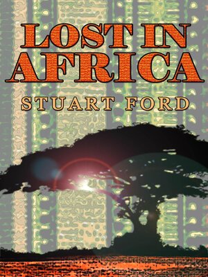 cover image of Lost In Africa